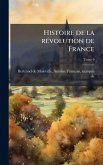 Histoire de la rÃ(c)volution de France Histoire de la rÃ(c)volution de France