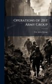 Operations of 21st Army Group Operations of 21st Army Group
