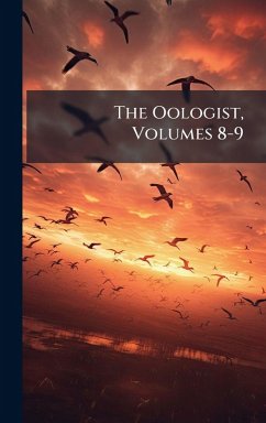 The Oologist, Volumes 8-9 - Anonymous