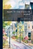 Maps Of The State Of Maine Maps Of The State Of Maine