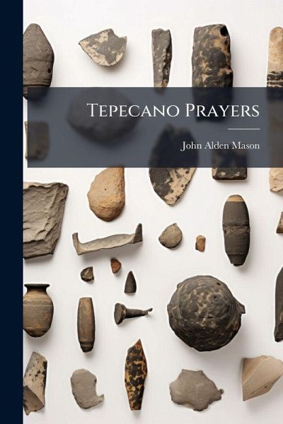 Tepecano Prayers