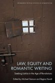 Law, Equity and Romantic Writing Law, Equity and Romantic Writing