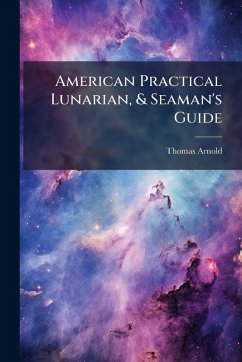 Cover American Practical Lunarian, & Seaman's Guide