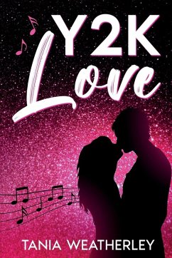 Y2K Love - Weatherley, Tania Y2K Love - Weatherley, Tania
