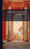 Oeuvres Completes D'horace...