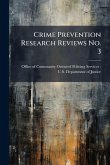 Crime Prevention Research Reviews No. 3