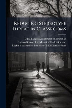 Reducing Stereotype Threat in Classrooms