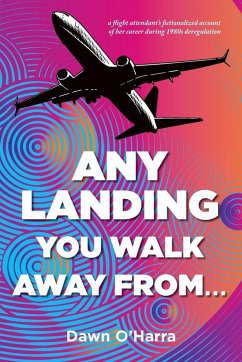 Cover Any Landing You Walk Away From...