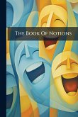 The Book Of Notions The Book Of Notions