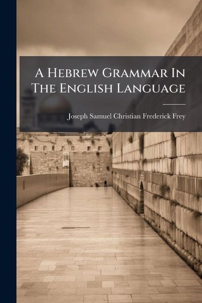 A Hebrew Grammar In The English Language A Hebrew Grammar In The English Language