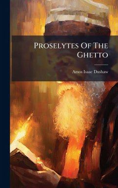 Cover Proselytes Of The Ghetto