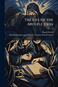 Cover The Life of the Apostle John