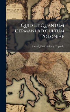 Cover Quid Et Quantum Germani Ad Cultum Poloniae