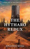The Hytharo Redux