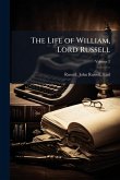 The Life of William, Lord Russell The Life of William, Lord Russell
