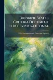 Drinking Water Criteria Document for Glyphosate Final Drinking Water Criteria Document for Glyphosate Final