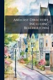 Amherst Directory Including Belchertown