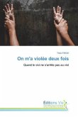 On m'a violée deux fois On m'a violée deux fois