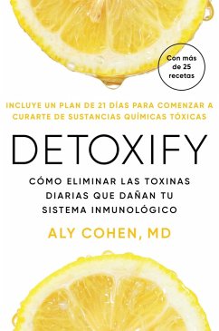 Cover Detoxify, Spanish-Language Edition of Detoxify