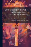 2010 Country Reports on Human Rights Practices, Namibia