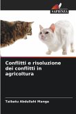 Conflitti e risoluzione dei conflitti in agricoltura