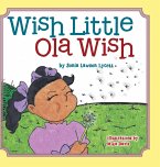 Wish Little Ola Wish