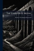 The John Fritz Medal