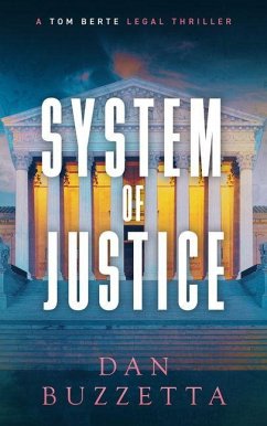 System of Justice - Buzzetta, Dan System of Justice - Buzzetta, Dan