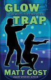 Glow Trap Glow Trap