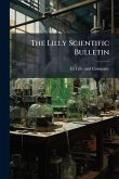 The Lilly Scientific Bulletin