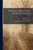 War Lectures From the Spirit World
