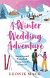 A Winter Wedding Adventure - Bild 1