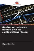 Génération de traces Netflow pour les configurations réseau