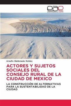 Cover ACTORES Y SUJETOS SOCIALES DEL CONSEJO RURAL DE LA CIUDAD DE MEXICO