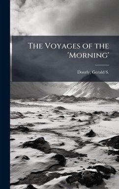 Cover The Voyages of the 'Morning'