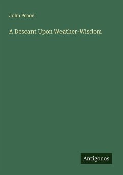 Cover A Descant Upon Weather-Wisdom
