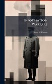 Information Warfare Information Warfare