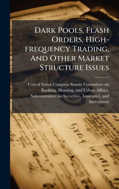 Cover Dark Pools, Flash Orders, High-frequency Trading, And Other Market Structure Issues