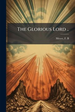 Cover The Glorious Lord ..