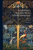 Athenaiou Naukratitou Deipnosophistai Athenaiou Naukratitou Deipnosophistai