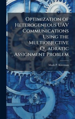Cover Optimization of Heterogeneous UAV Communications Using the Multiobjective Quadratic Assignment Problem