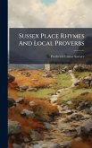 Sussex Place Rhymes And Local Proverbs