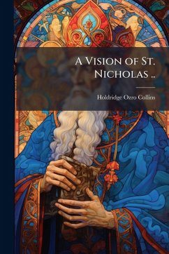 Cover A Vision of St. Nicholas ..