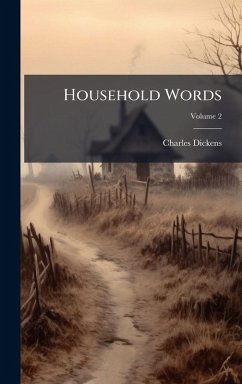 Household Words - Dickens, Charles