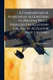 A Comparison of Nonlinear Algorithms to Prevent Pilot-Induced Oscillations Caused by Actuator Rate Limiting