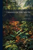 Grasses of the South