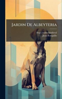 Jardin De Albeyteria - Sandoval, Angel Isidro; Ronquillo, Juan