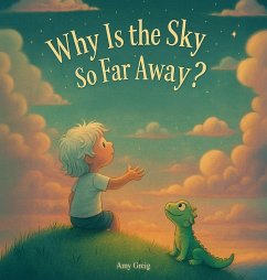 Why Is the Sky So Far Away? - Greig, Amy