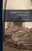 Storia Del Clero Vaticano...