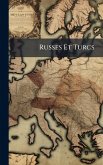 Russes Et Turcs